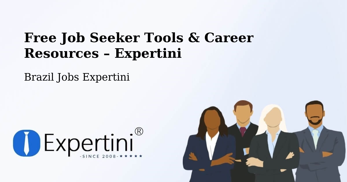 Free Job Seeker Tools & Career Resources – Nova Iguaçu - Nova Iguaçu, Brazil Jobs Expertini